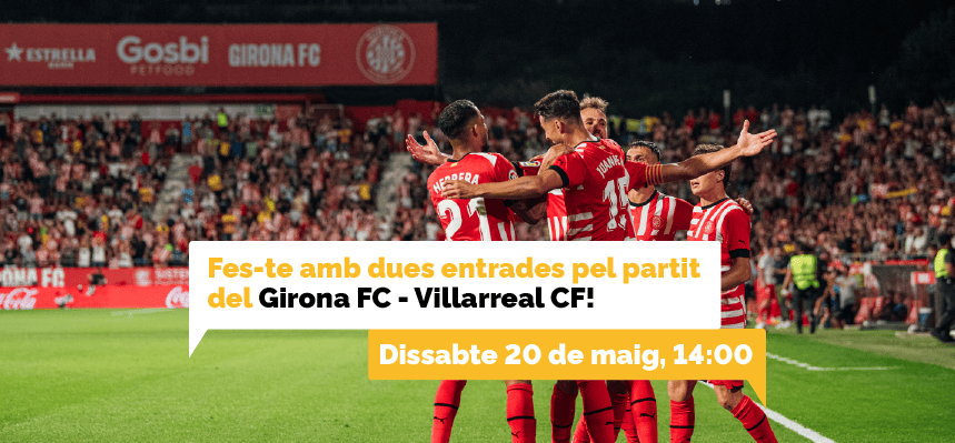 PRLM-Patrocinadors-Girona-Sorteig-Villarreal_landing